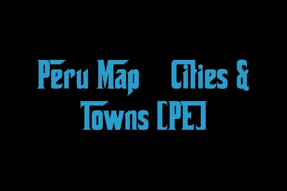 Peru Map Cities Towns Pe