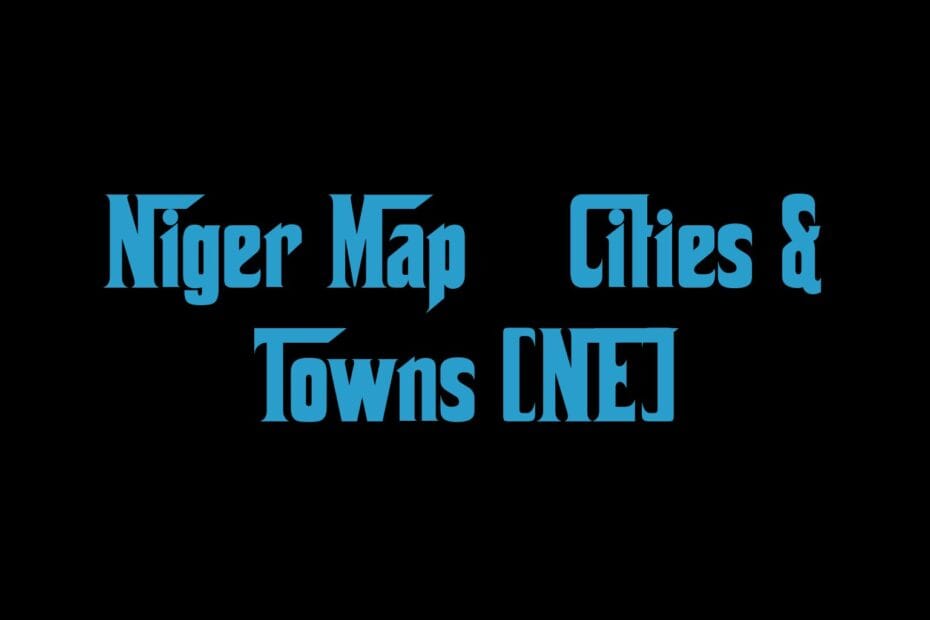 Niger Map Cities Towns Ne